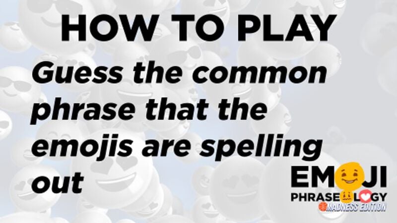 Emoji Phraseology - Madness Edition